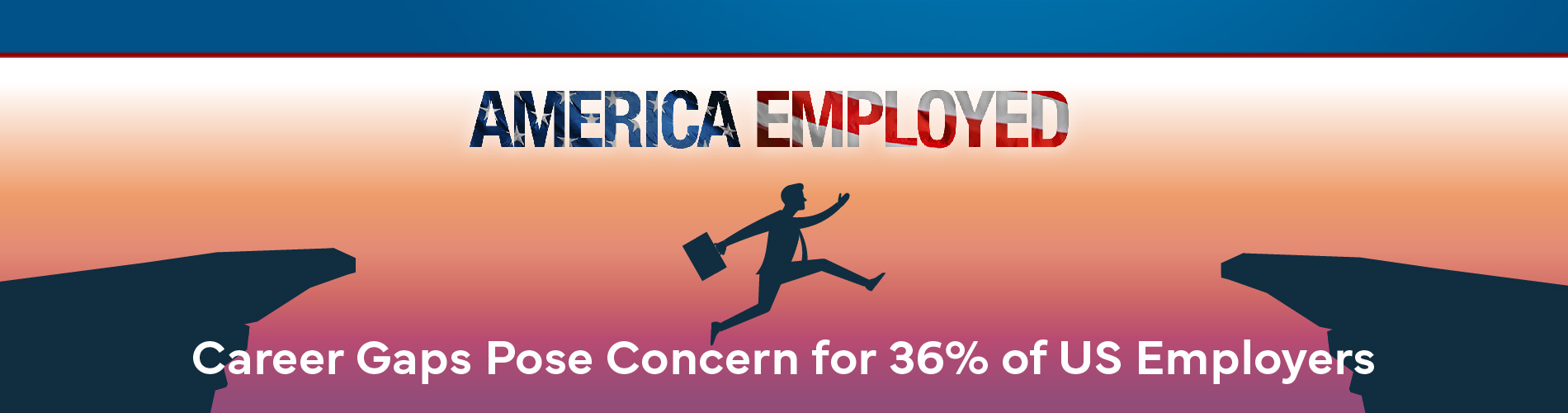 5-15-24 Career Gaps - America Employed