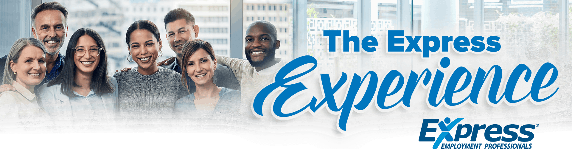 The Express Experience | Express Employment Professionals