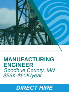 ENG - Manufacturing Engineer Goodhue County MN
