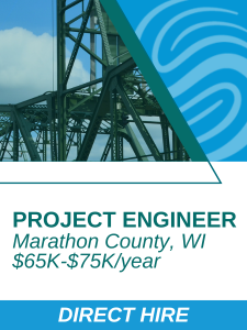 Construction - Project Engineer Marathon County, WI