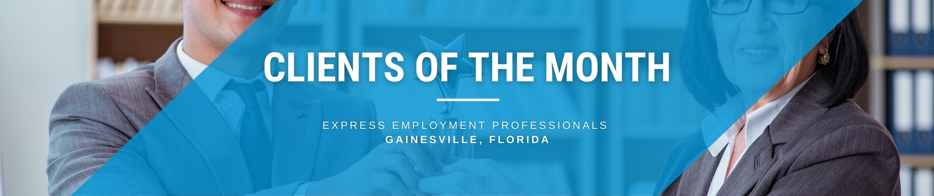 Staffing Agency in Gainesville FL Clients of the Month