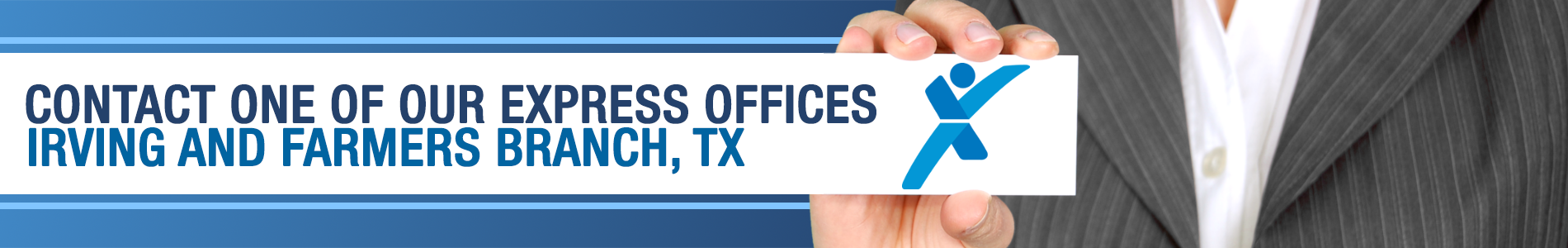 Contact our staffing agencies in Irving, TX and Farmers Branch, TX