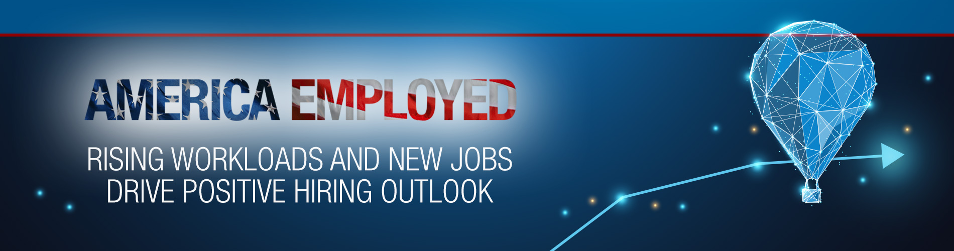7-24-24 - Hiring Outlook - America Employed